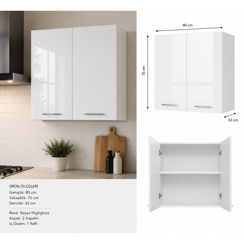 Mutfak Dolabı Üst Modül Highgloss Parlak Kapak/Mdflam Gövde (80x30x75 cm) Mutfak Dolabı Üst Modül Highgloss Parlak Kapak/Mdflam Gövde (80x30x75 cm)